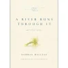 A River Runs Through It by Norman Maclean - Soft Cover - Your Premium Fishing Gear Store Rods Lines Baits Accessories^ Outlet