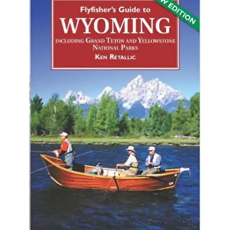 Fly Fisher's Guide to Wyoming - Your Premium Fishing Gear Store Rods Lines Baits Accessories^ Store