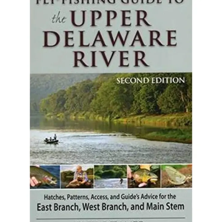 Fly Fishing Guide to Upper Delware 2nd Edition - Paul Weamer - Your Premium Fishing Gear Store Rods Lines Baits Accessories^ Clearance
