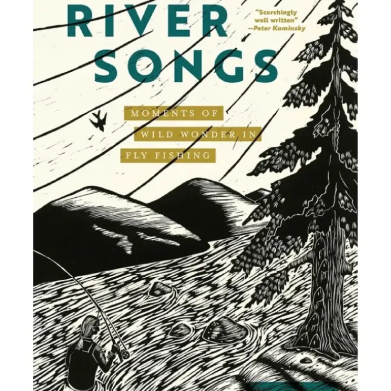 River Songs: Moments of Wild Wonder in Fly Fishing - Your Premium Fishing Gear Store Rods Lines Baits Accessories* Fly Fishing