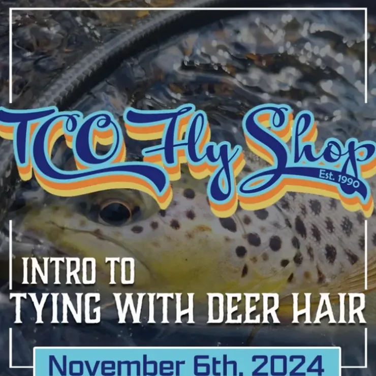 TCO Fly Tying Class: Intro to Deer Hair with Frank Landis - Your Premium Fishing Gear Store Rods Lines Baits Accessories^ Clearance