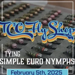 TCO Fly Tying Class: Tying Simple Euro Nymphs with Jacob Gilliand - Your Premium Fishing Gear Store Rods Lines Baits Accessories^ Shop